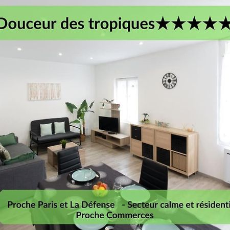 *Douceur Des Tropiques*Parisis Apartment Аржантьой Екстериор снимка